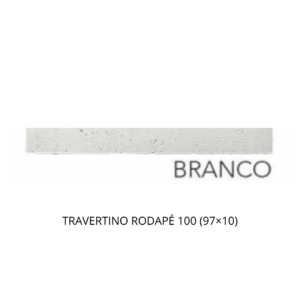 TRAVERTINO RODAPÉ 100 (97x10) BRANCO