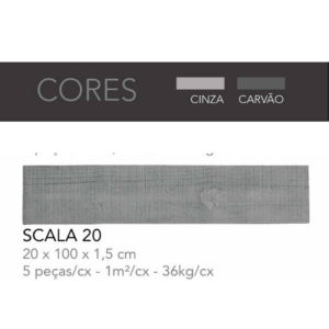 SCALA 20 CINZA