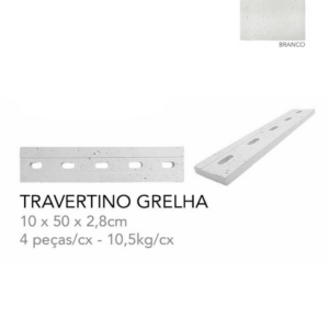 TRAVERTINO GRELHA  BRANCO